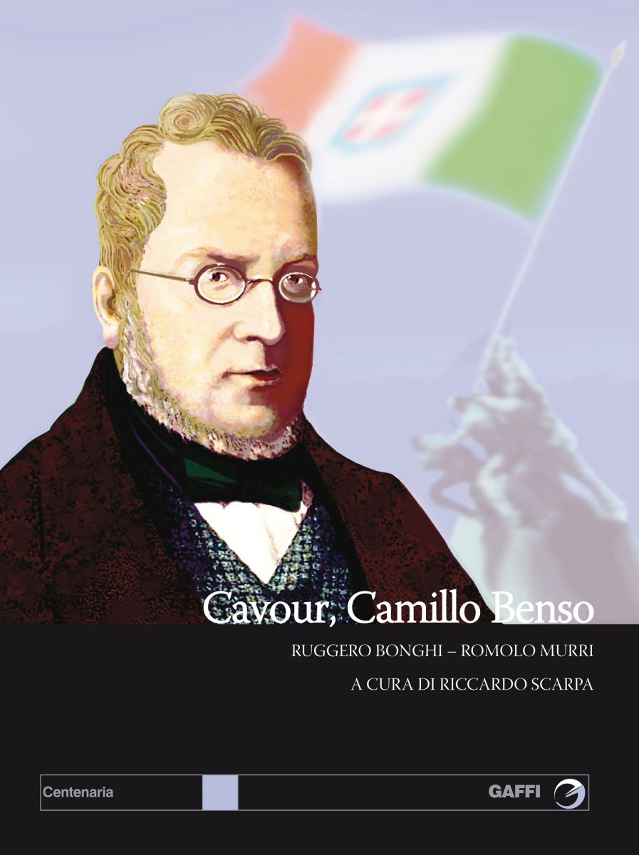 "Cavour, Camillo Benso" Gaffi Editore